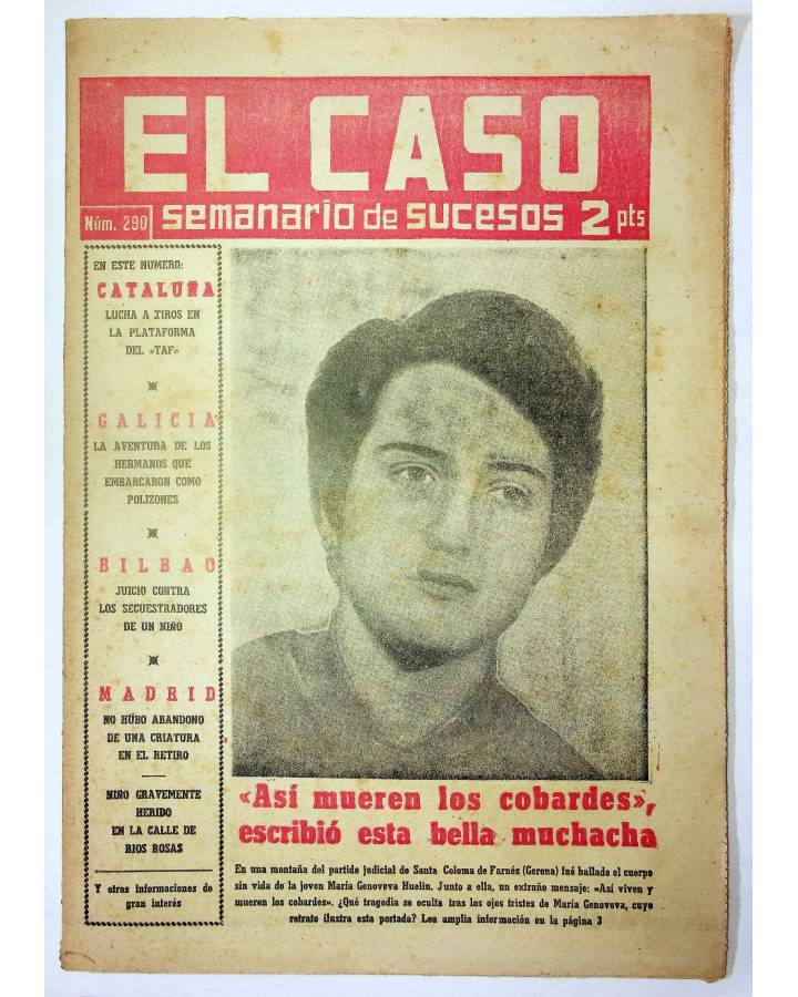Cubierta de EL CASO. SEMANARIO DE SUCESOS 290. 23 DE NOVIEMBRE DE 1957 (Vvaa) Prensa Castellana 1957