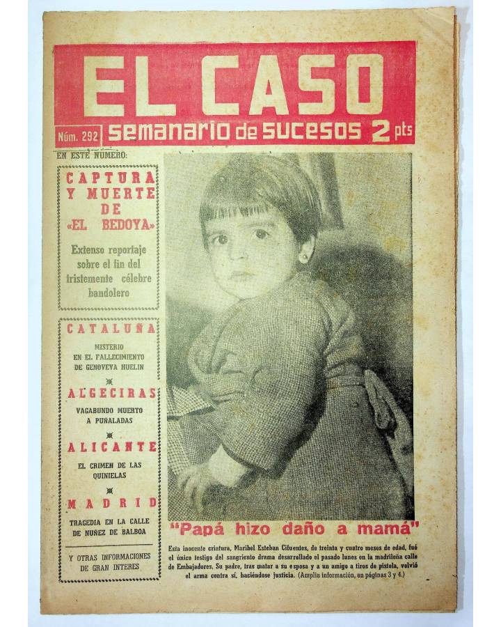 Cubierta de EL CASO. SEMANARIO DE SUCESOS 292. 7 DE DICIEMBRE DE 1957 (Vvaa) Prensa Castellana 1957