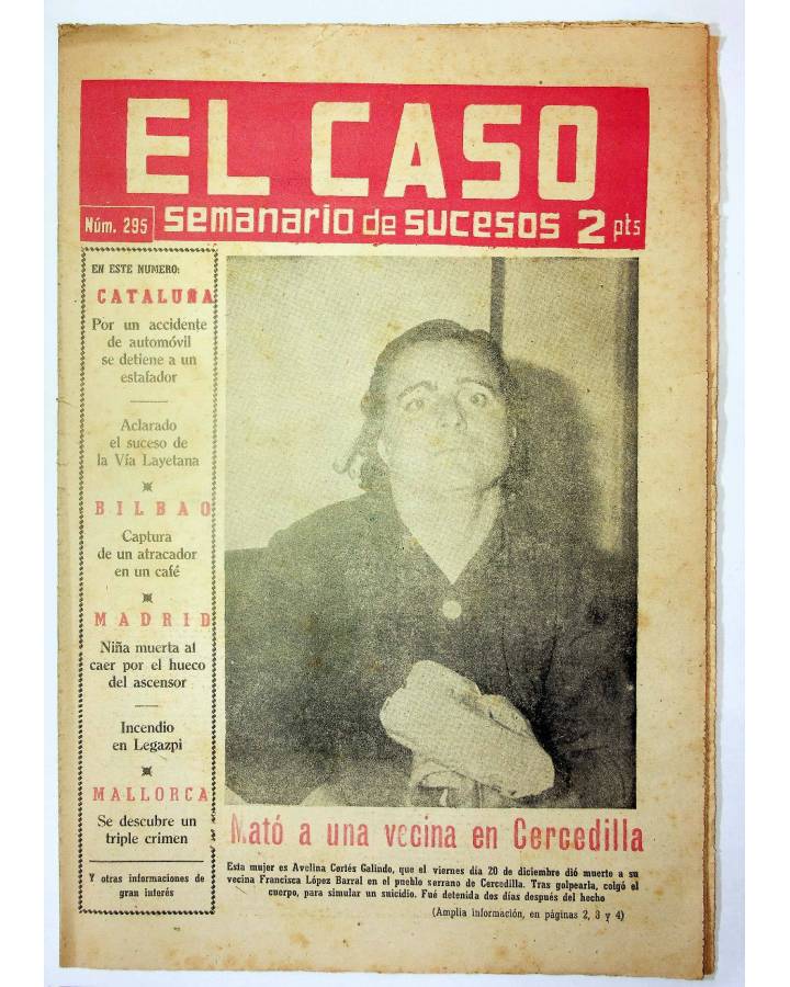Cubierta de EL CASO. SEMANARIO DE SUCESOS 295. 28 DE DICIEMBRE DE 1957 (Vvaa) Prensa Castellana 1957