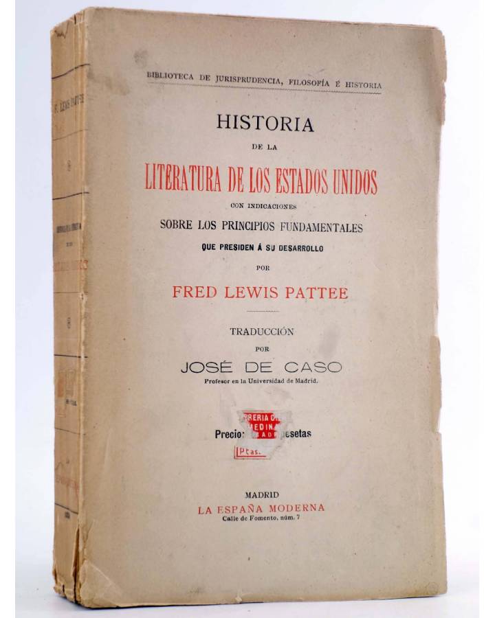 Cubierta de HISTORIA DE LA LITERATURA DE LOS ESTADOS UNIDOS (Fred Lewis Pattee) La España Moderna Circa 1930
