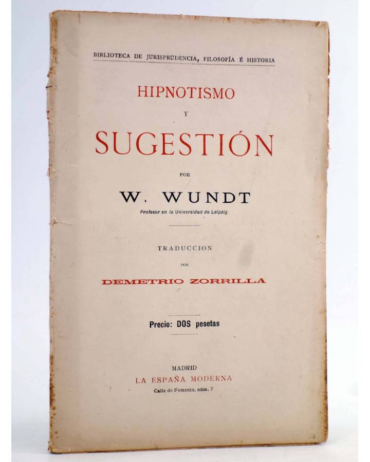 Cubierta de HIPNOTISMO Y SUGESTIÓN (W. Wund) La España Moderna Circa 1930