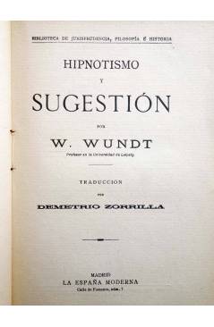 Muestra 1 de HIPNOTISMO Y SUGESTIÓN (W. Wund) La España Moderna Circa 1930