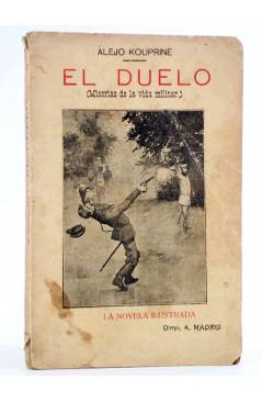 Cubierta de EL DUELO. MISERIAS DE LA VIDA MILITAR (Alejo Kouprine) La Novela Ilustrada Circa 1910