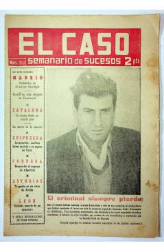 Cubierta de EL CASO. SEMANARIO DE SUCESOS 310. 12 DE ABRIL DE 1958 (Vvaa) Prensa Castellana 1958