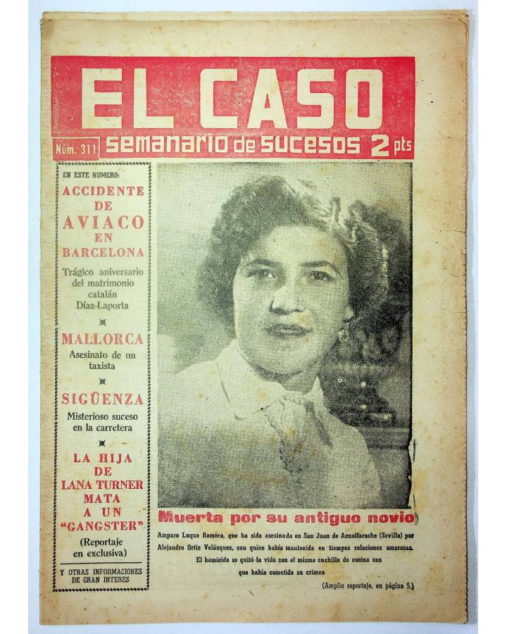 Cubierta de EL CASO. SEMANARIO DE SUCESOS 311. 19 DE ABRIL DE 1958 (Vvaa) Prensa Castellana 1958