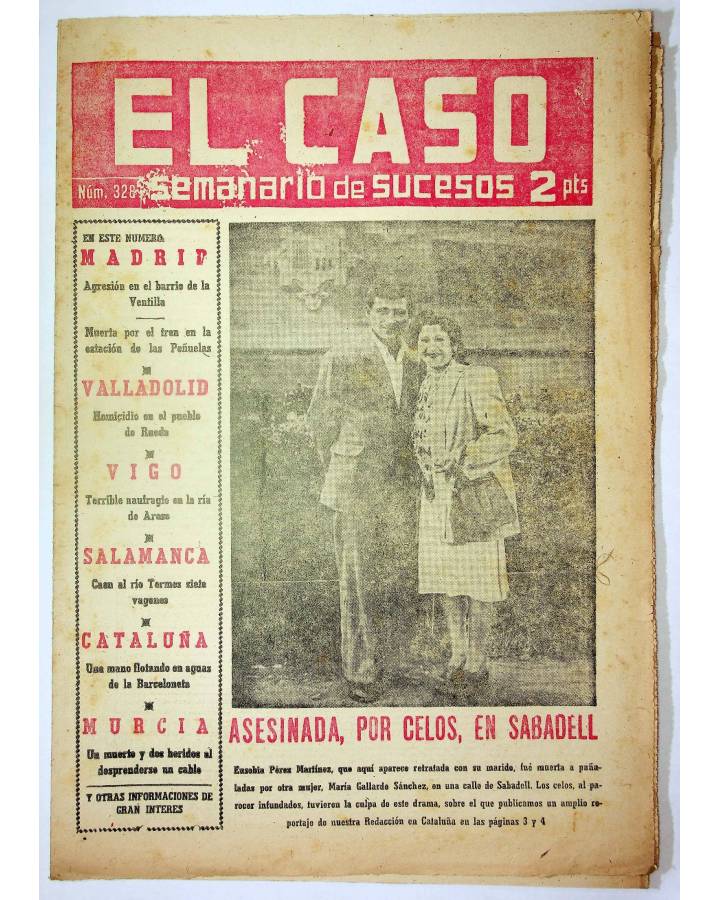 Cubierta de EL CASO. SEMANARIO DE SUCESOS 328. 16 DE AGOSTO DE 1958 (Vvaa) Prensa Castellana 1958