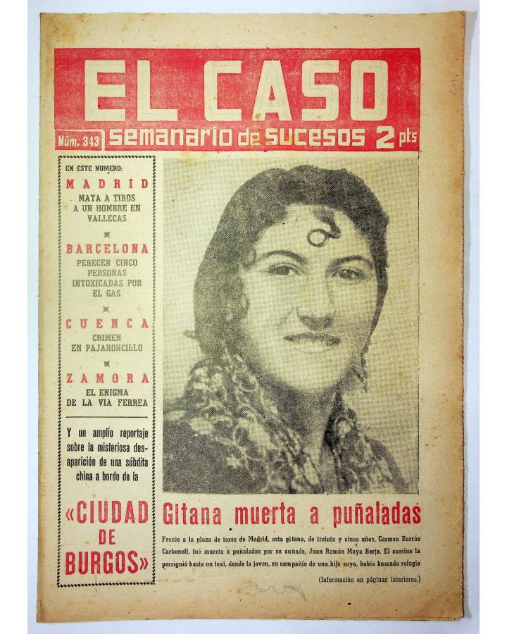 Cubierta de EL CASO. SEMANARIO DE SUCESOS 343. 29 DE NOVIEMBRE DE 1958 (Vvaa) Prensa Castellana 1958