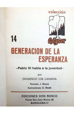 Muestra 1 de COLECCIÓN GÉYSER 14. GENERACIÓN DE ESPERANZA (Domingo Cía Lamana) Domingo Savio 1970. PORTADA JESUS BLASCO