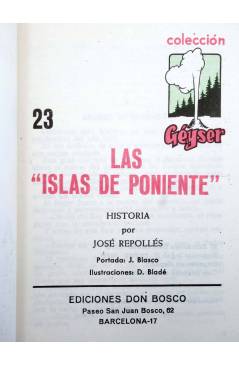Muestra 1 de COLECCIÓN GÉYSER 23. LAS ISLAS DE PONIENTE (José Repollés) Domingo Savio 1970. PORTADA JESUS BLASCO