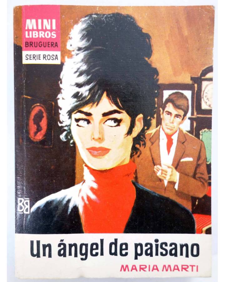 Cubierta de MINILIBROS BRUGUERA SERIE ROSA 246. UN ÁNGEL DE PAISANO (María Martí) Bruguera Bolsilibros 1967