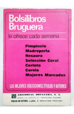 Contracubierta de MINILIBROS BRUGUERA SERIE ROSA 616. NO TE VÍ (Corín Tellado) Bruguera Bolsilibros 1968