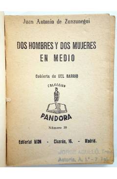 Muestra 1 de COLECCIÓN PANDORA 39. DOS HOMBRES Y DOS MUJERES EN MEDIO (Juan Antonio Zunzunegui) Mon Circa 1970