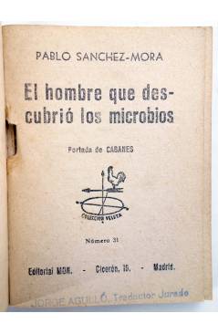 Muestra 1 de COLECCIÓN VELETA 31. EL HOMBRE QUE DESCUBRIÓ LOS MICROBIOS (P. Sánchez Mora) Mon Circa 1970