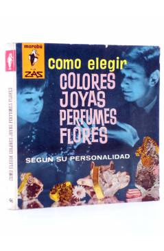Cubierta de MARABU ZAS 46. COMO ELEGIR COLORES JOYAS PERFUMES FLORES SEGÚN SU PERSONALIDAD (G. L. Dricot) 1962