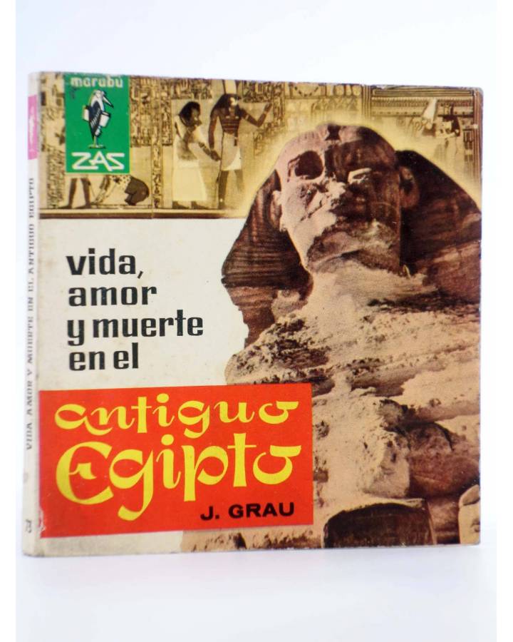Cubierta de MARABU ZAS 73. VIDA AMOR Y MUERTE EN EL ANTIGUO EGIPTO (Joaquín Grau) Bruguera Bolsilibros 1963