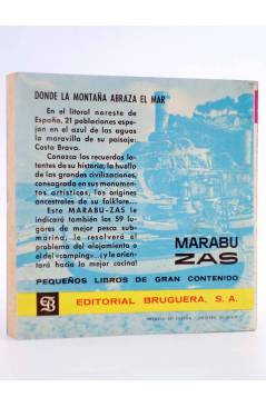 Contracubierta de MARABU ZAS 76. LA COSTA BRAVA. DE BLANES A PORT BOU (Javier Fábregas) Bruguera Bolsilibros 1963