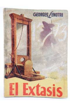 Cubierta de ENCICLOPEDIA PULGA 12. EL ÉXTASIS (Georges Lenotre) G.P. Circa 1955