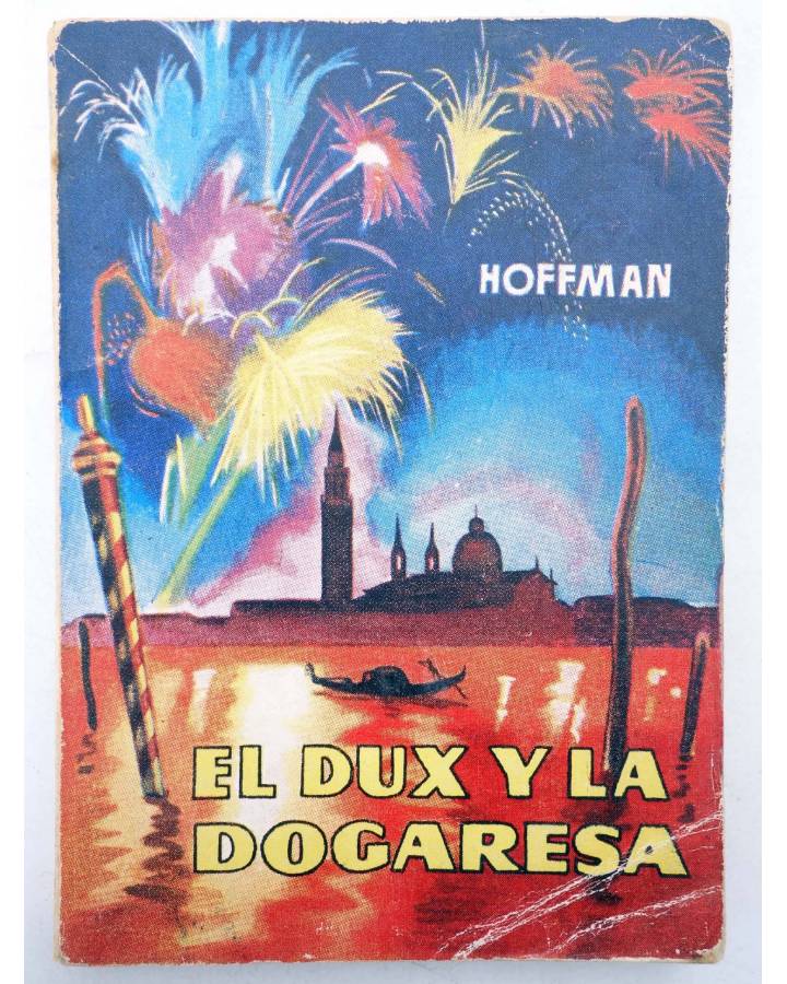 Cubierta de ENCICLOPEDIA PULGA 85. EL DUX Y LA DOGARESA (Hoffman) G.P. Circa 1955