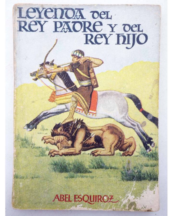 Cubierta de ENCICLOPEDIA PULGA 106. LEYENDA DEL REY PADRE Y DEL REY HIJO (Abel Esquiroz) G.P. Circa 1955