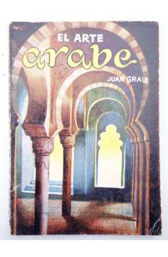 Cubierta de ENCICLOPEDIA PULGA 154. EL ARTE ÁRABE (Juan Grau) G.P. Circa 1955