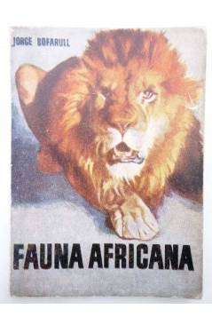 Cubierta de ENCICLOPEDIA PULGA 208. FAUNA AFRICANA (Jorge Bofarull) G.P. Circa 1955