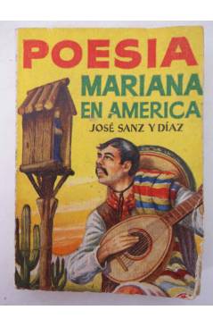 Cubierta de ENCICLOPEDIA PULGA 100. POESÍA MARIANA EN AMÉRICA (José Sanz Y Díaz) G.P. Circa 1955