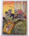 Cubierta de ENCICLOPEDIA PULGA 130. LA FLECHA NEGRA (R.L. Stevenson) G.P. Circa 1955
