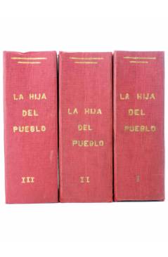 Contracubierta de LA HIJA DEL PUEBLO 1 a 290. FOLLETIN COMPLETO EN 3 TOMOS (Antonio Fossati) Castro Circa 1930