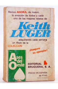 Contracubierta de HÉROES DE LA PRADERA 630. DOS REVÓLVERES CALIENTES (Keith Luger) Bruguera Bolsilibros 1982
