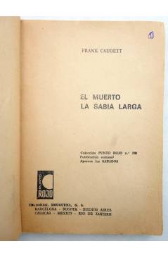 Muestra 3 de PUNTO ROJO 370. EL MUERTO LA SABÍA LARGA (Frank Caudett) Bruguera Bolsilibros 1969