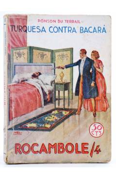 Cubierta de ROCAMBOLE 4. TURQUESA CONTRA BACARÁ (Ponson Du Terrail) Prensa Moderna Circa 1930