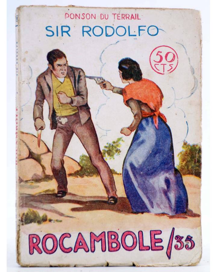 Cubierta de ROCAMBOLE 35. SIR RODOLFO (Ponson Du Terrail) Prensa Moderna Circa 1930