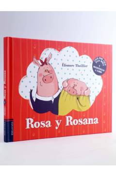 Cubierta de ROSA Y ROSANA 1 (Eleonore Thuillier) Edelvives 2016