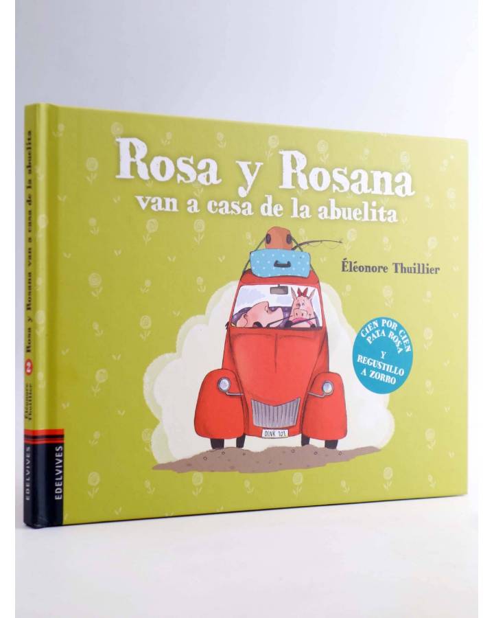 Cubierta de ROSA Y ROSANA 2. VAN A CASA DE LA ABUELITA (Eleonore Thuillier) Edelvives 2016