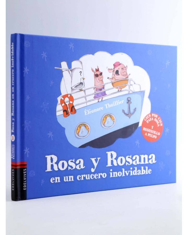 Cubierta de ROSA Y ROSANA 3. EN UN CRUCERO INOLVIDABLE (Eleonore Thuillier) Edelvives 2016