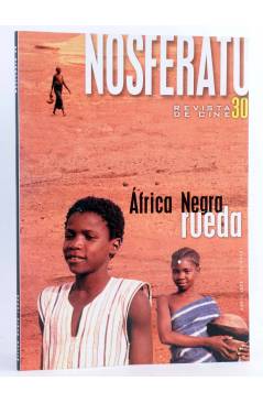 Cubierta de NOSFERATU. REVISTA DE CINE 30. ÁFRICA NEGRA RUEDA (Vvaa) Nosferatu 1999