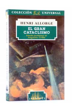 Cubierta de COL. UNIVERSAL 33. EL GRAN CATACLISMO (Henri Allorge) Juventud 1995