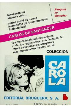 Contracubierta de CAROLA 843. ODIO EN SU CARIÑO (Carlos De Santader) Bruguera Bolsilibros 1982