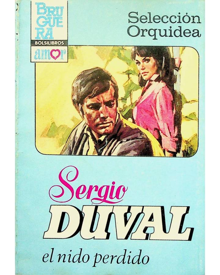 Cubierta de SELECCIÓN ORQUIDEA 9. EL NIDO PERDIDO (Sergio Duval) Bruguera Bolsilibros 1983