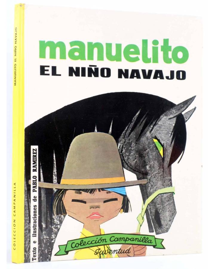 Cubierta de COLECCIÓN CAMPANILLA. MANUELITO EL NIÑO NAVAJO (Pablo Ramírez) Juventud 1975