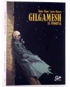 Cubierta de GILGAMESH EL INMORTAL 2 (Robin Wood / Lucho Olivera) 001 Eds 2012
