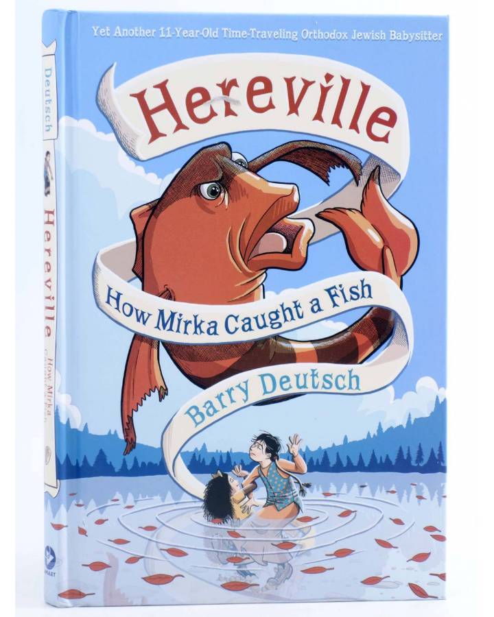 Cubierta de HEREVILLE HC 3. HOW MIRKA CAUGHT A FISH (Barry Deutsch) Amulet 2015. EN INGLÉS