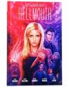 Cubierta de BUFFY THE VAMPIRE SLAYER. HELLMOUTH LIMITED EDITION HC (Joss Whedon) BOOM 2020. EN INGLÉS