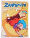 Cubierta de KARETOS 3. ZAMPAYUYU 1. MI MONSTRUO COMEMIEDOS (Spagnolo / Deveney / Lorien) Exkaliber 2016