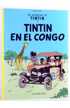 Cubierta de LAS AVENTURAS DE TINTÍN 1. TINTIN EN EL CONGO (Hergé) Juventud 2004
