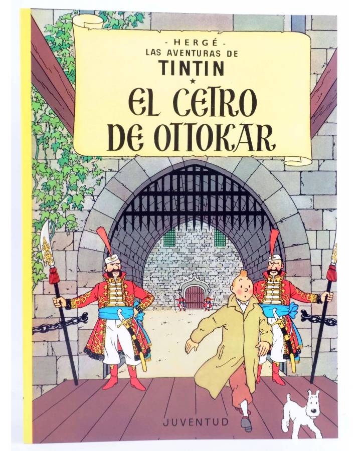 Cubierta de LAS AVENTURAS DE TINTÍN 7. EL CENTRO DE OTTOKAR (Hergé) Juventud 2003