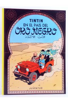 Cubierta de LAS AVENTURAS DE TINTÍN 14. TINTÍN EN EL PAÍS DEL ORO NEGRO (Hergé) Juventud 2004