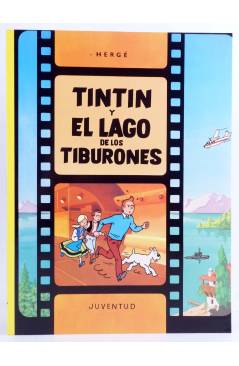 Cubierta de LAS AVENTURAS DE TINTÍN 22. TINTÍN Y EL LAGO DE LOS TIBURONES (Hergé) Juventud 2004