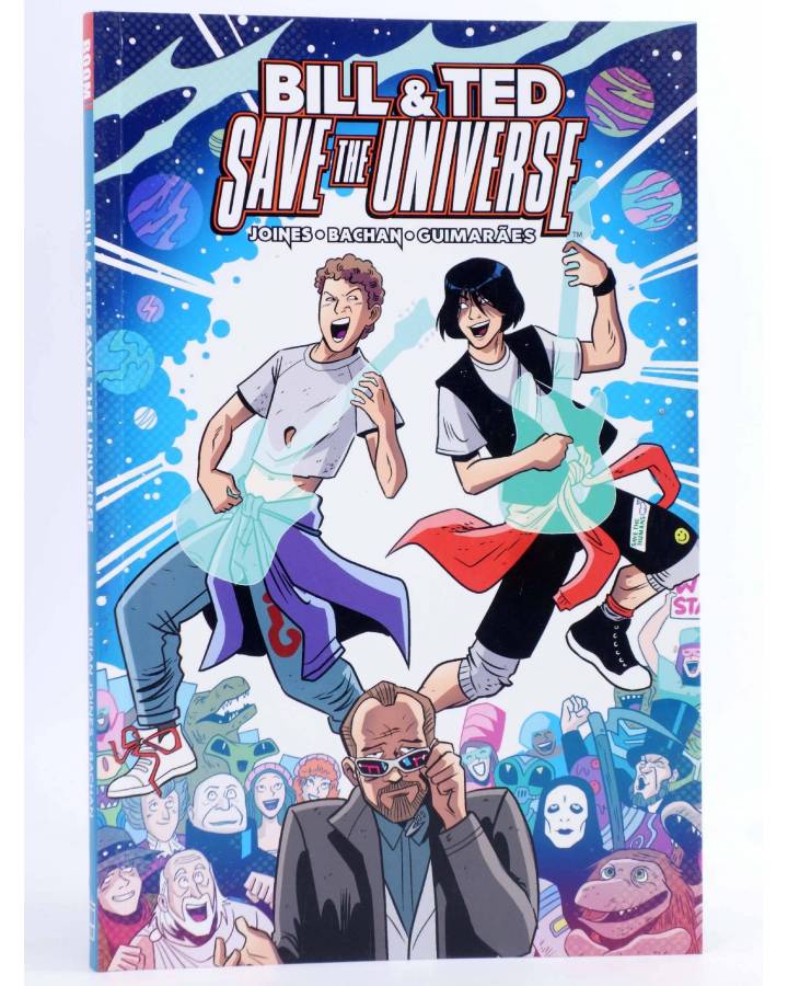 Cubierta de BILL AND TED 2019 SAVE THE UNIVERSE TPB (Joines / Bachan / Charm) BOOM 2019. EN INGLÉS