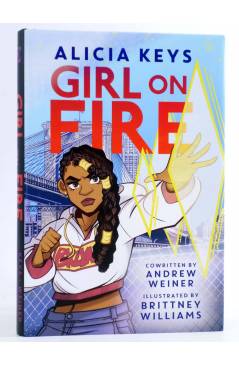 Cubierta de GIRL ON FIRE HC (Alicia Keys / Andrew Weiner / Brittney Williams) Harper Collins 2022. EN INGLÉS